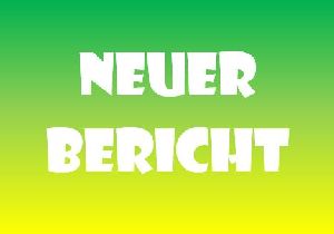 Neuer Bericht